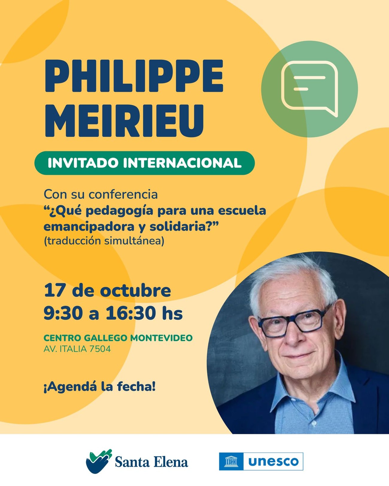 El pedagogo francés Philippe Meirieu disertará en la 14ª Feria Regional de Buenas Prácticas en Educación que organiza Santa Elena El pedagogo francés Philippe Meirieu disertará en la 14ª Feria Regional de Buenas Prácticas en Educación que organiza Santa Elena
